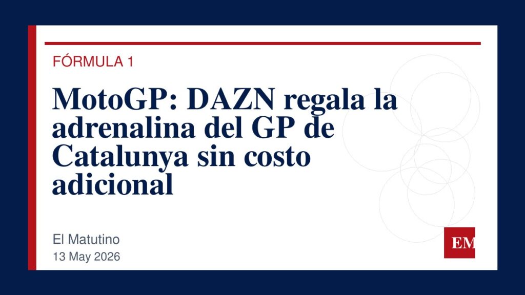 Imagen editorial de El Matutino para MotoGP: DAZN regala la adrenalina del GP de Catalunya sin costo adicional