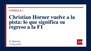 Imagen editorial de El Matutino para Christian Horner vuelve a la pista: lo que significa su regreso a la F1