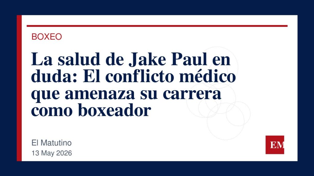 Imagen editorial de El Matutino para La salud de Jake Paul en duda: El conflicto médico que amenaza su carrera como boxeador