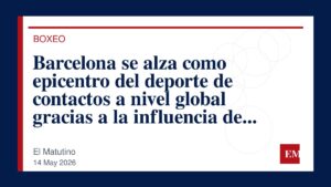 Imagen editorial de El Matutino para Barcelona se alza como epicentro del deporte de contactos a nivel global gracias a la influencia de Mauricio…