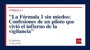 Imagen editorial de El Matutino para “La Fórmula 1 sin miedos: Confesiones de un piloto que vivió el infierno de la vigilancia”