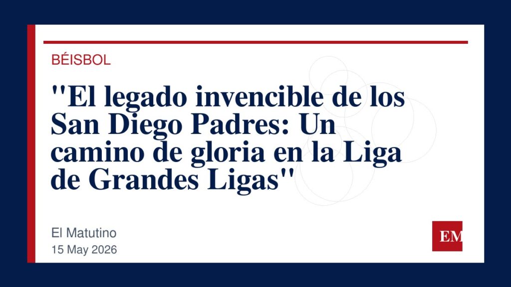 Imagen editorial de El Matutino para “El legado invencible de los San Diego Padres: Un camino de gloria en la Liga de Grandes Ligas”