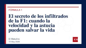 Imagen editorial de El Matutino para El secreto de los infiltrados de la F1: cuando la velocidad y la astucia pueden salvar la vida