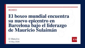 Imagen editorial de El Matutino para El boxeo mundial encuentra su nuevo epicentro en Barcelona bajo el liderazgo de Mauricio Sulaimán