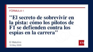 Imagen editorial de El Matutino para “El secreto de sobrevivir en la pista: cómo los pilotos de F1 se defienden contra los espías en la carrera”