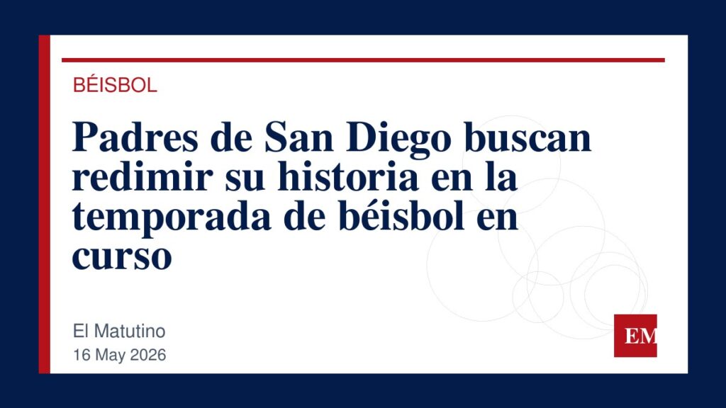 Imagen editorial de El Matutino para Padres de San Diego buscan redimir su historia en la temporada de béisbol en curso