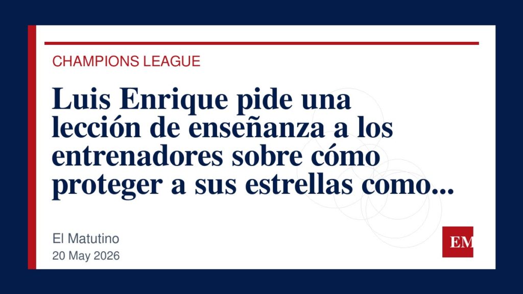 Imagen editorial de El Matutino para Luis Enrique pide una lección de enseñanza a los entrenadores sobre cómo proteger a sus estrellas como Dembélé