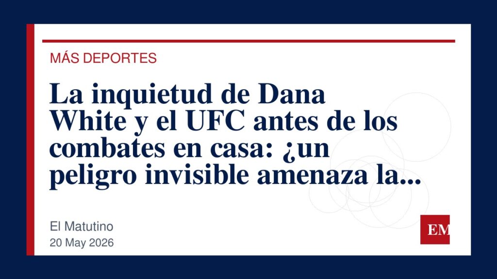 Imagen editorial de El Matutino para La inquietud de Dana White y el UFC antes de los combates en casa: ¿un peligro invisible amenaza la gloria?