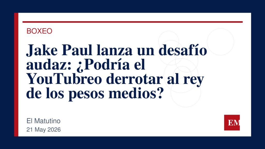 Imagen editorial de El Matutino para Jake Paul lanza un desafío audaz: ¿Podría el YouTubreo derrotar al rey de los pesos medios?