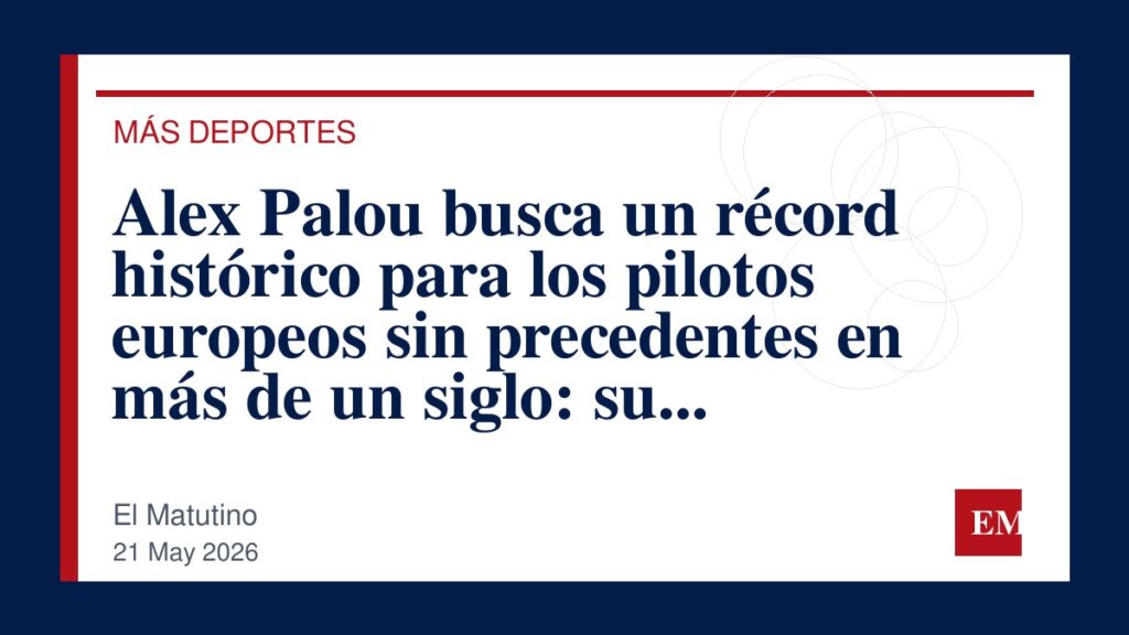 Imagen editorial de El Matutino para Alex Palou busca un récord histórico para los pilotos europeos sin precedentes en más de un siglo: su próximo…
