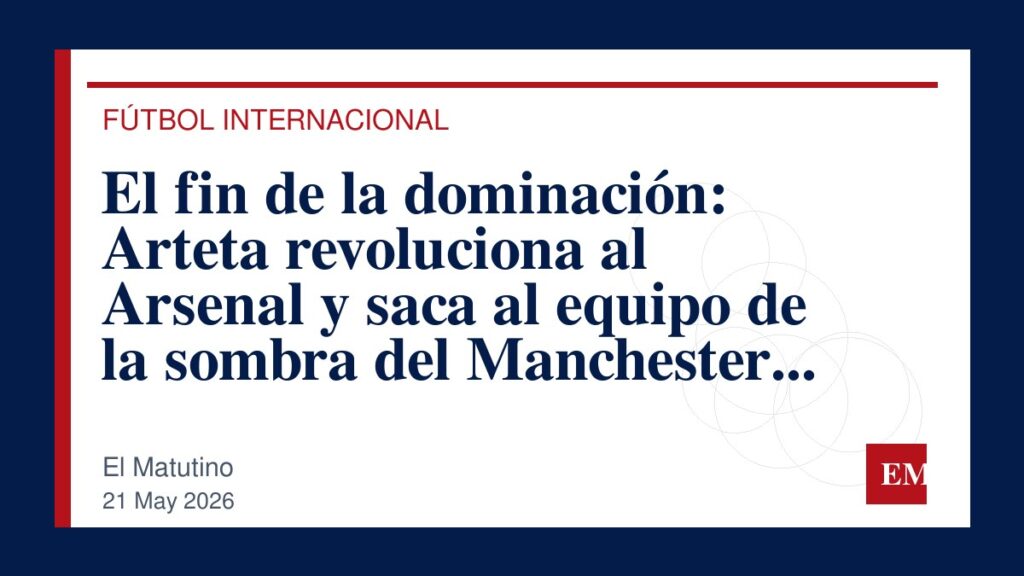 Imagen editorial de El Matutino para El fin de la dominación: Arteta revoluciona al Arsenal y saca al equipo de la sombra del Manchester City y…