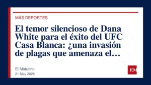 Imagen editorial de El Matutino para El temor silencioso de Dana White para el éxito del UFC Casa Blanca: ¿una invasión de plagas que amenaza el…