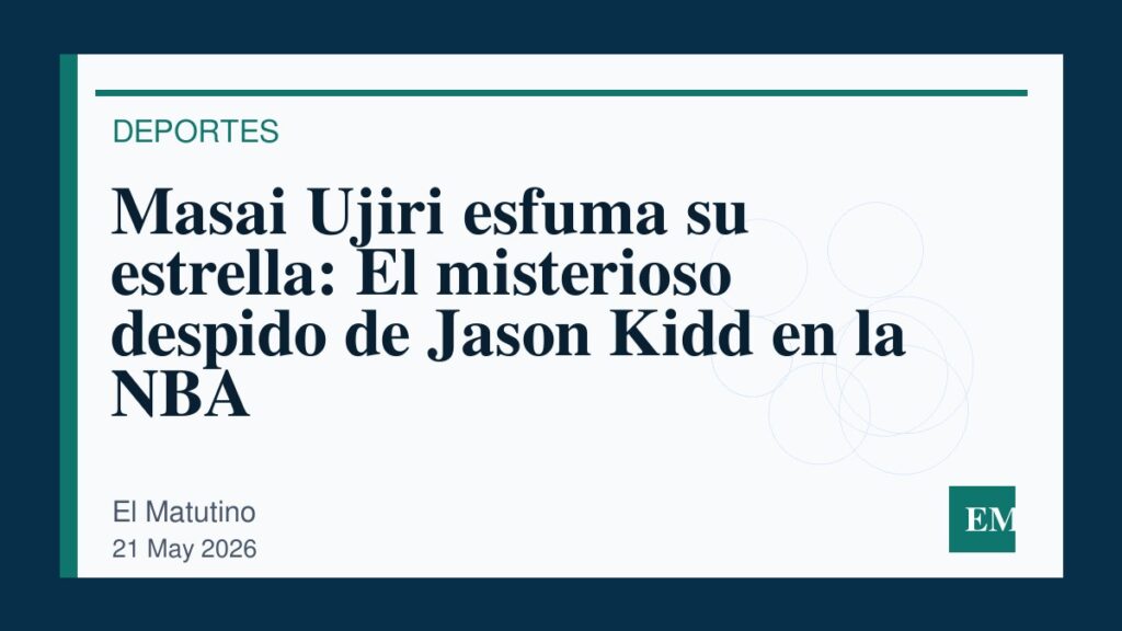 Imagen editorial de El Matutino para Masai Ujiri esfuma su estrella: El misterioso despido de Jason Kidd en la NBA