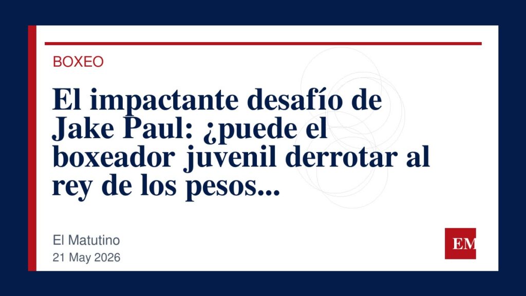 Imagen editorial de El Matutino para El impactante desafío de Jake Paul: ¿puede el boxeador juvenil derrotar al rey de los pesos mediopesados?