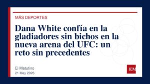 Imagen editorial de El Matutino para Dana White confía en la gladiadores sin bichos en la nueva arena del UFC: un reto sin precedentes