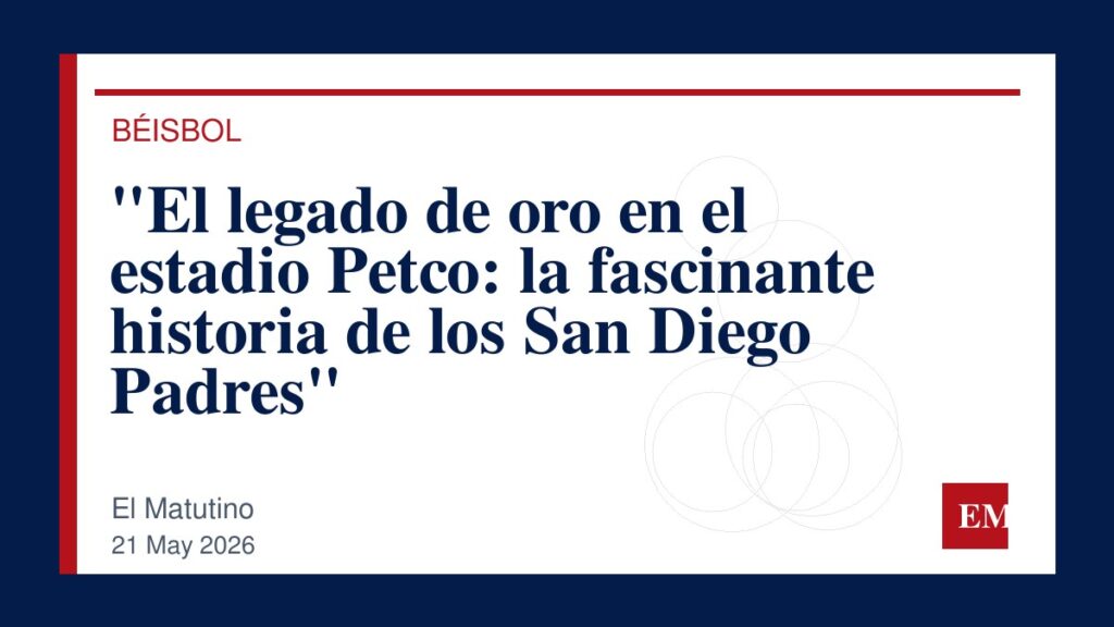 Imagen editorial de El Matutino para “El legado de oro en el estadio Petco: la fascinante historia de los San Diego Padres”
