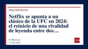 Imagen editorial de El Matutino para Netflix se apunta a un clásico de la UFC en 2024: el reinicio de una rivalidad de leyenda entre dos…
