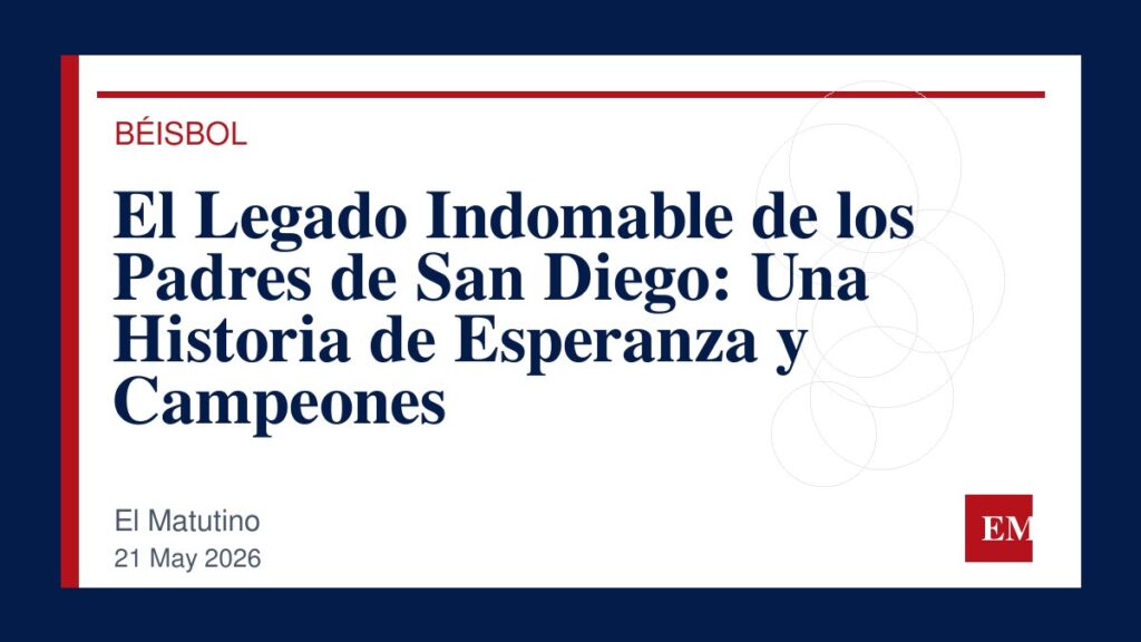 Imagen editorial de El Matutino para El Legado Indomable de los Padres de San Diego: Una Historia de Esperanza y Campeones
