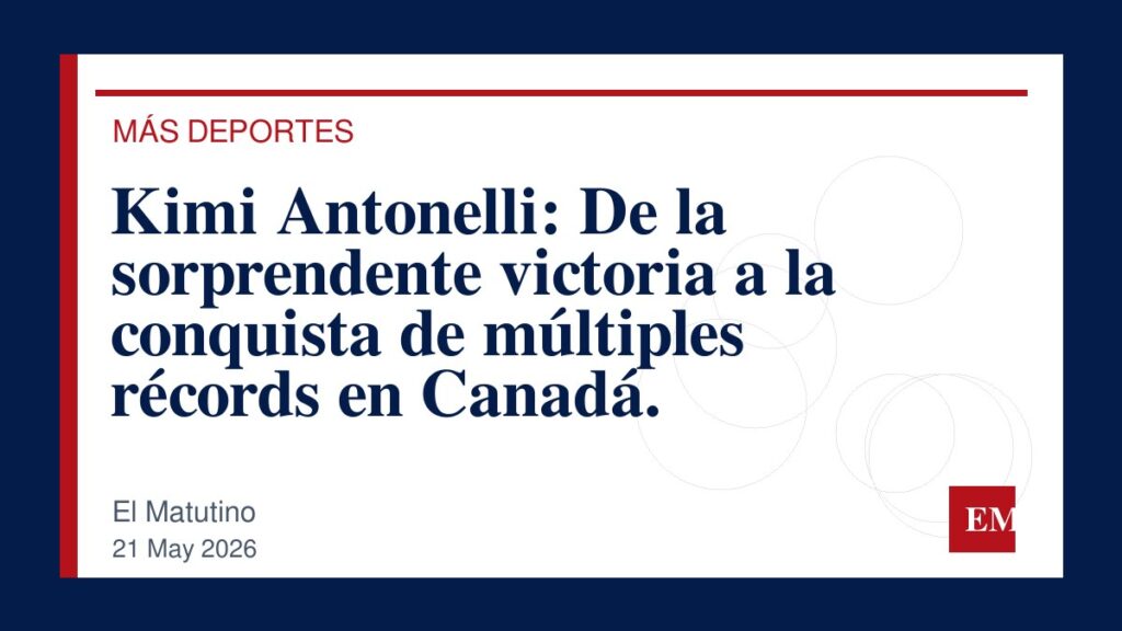 Imagen editorial de El Matutino para Kimi Antonelli: De la sorprendente victoria a la conquista de múltiples récords en Canadá.