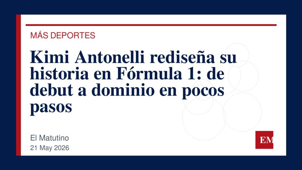 Imagen editorial de El Matutino para Kimi Antonelli rediseña su historia en Fórmula 1: de debut a dominio en pocos pasos