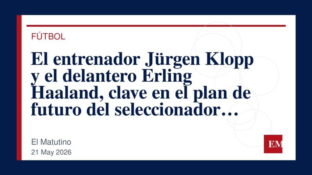 Imagen editorial de El Matutino para El entrenador Jürgen Klopp y el delantero Erling Haaland, clave en el plan de futuro del seleccionador…