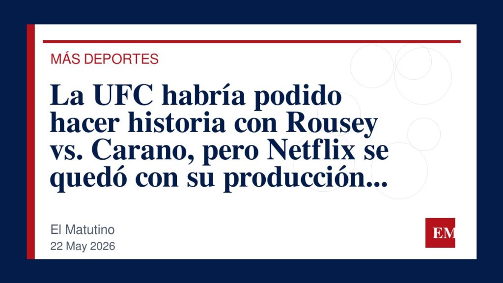 Imagen editorial de El Matutino para La UFC habría podido hacer historia con Rousey vs. Carano, pero Netflix se quedó con su producción más…