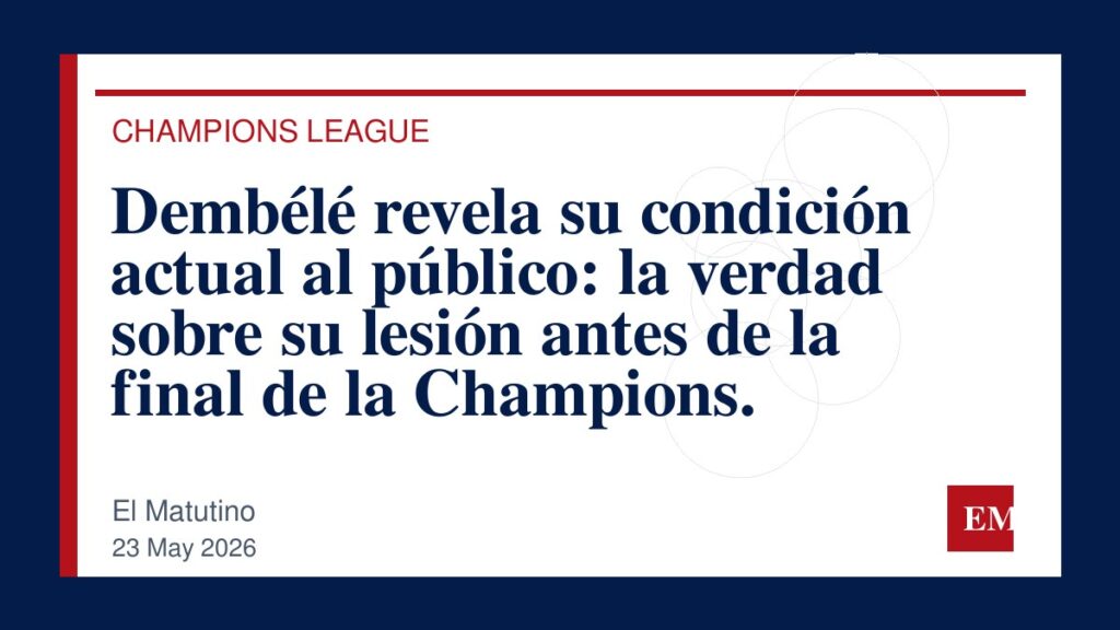 Imagen editorial de El Matutino para Dembélé revela su condición actual al público: la verdad sobre su lesión antes de la final de la Champions.