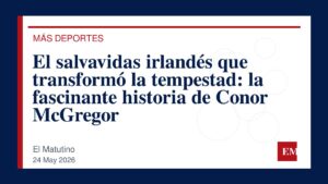 Imagen editorial de El Matutino para El salvavidas irlandés que transformó la tempestad: la fascinante historia de Conor McGregor
