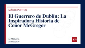 Imagen editorial de El Matutino para El Guerrero de Dublín: La Inspiradora Historia de Conor McGregor
