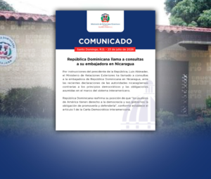 RD llama a consultas a su embajadora en Nicaragua tras anuncio de Ortega de que eliminará las elecciones